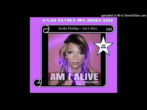 Kathy Phillips - Am I Alive (KD Edits EuroTrance) 138