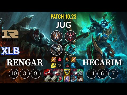 RNG XLB Rengar vs Hecarim Jungle - KR Patch 10.23
