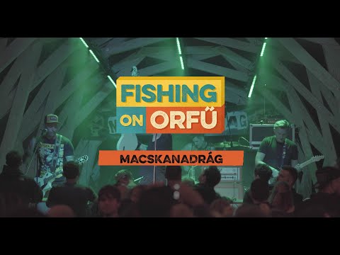 Macskanadrág - Fishing on Orfű 2019 (Teljes koncert)