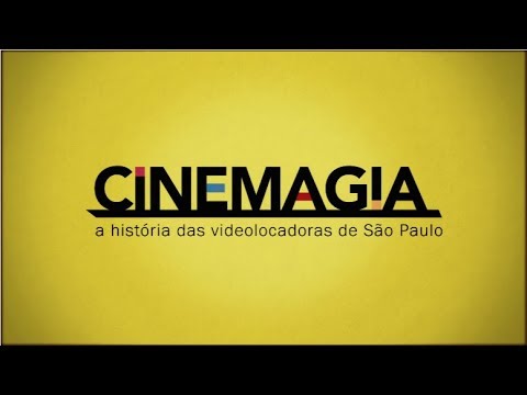 Trailer de CineMagia: A História das Videolocadoras de São Paulo (2017)