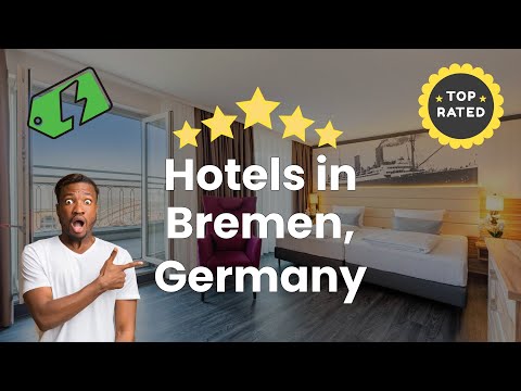 Hotels in Bremen, Germany