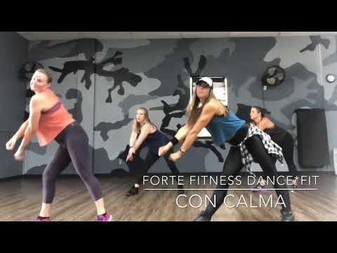 “Con Calma” Forte Fitness DANCE*FIT