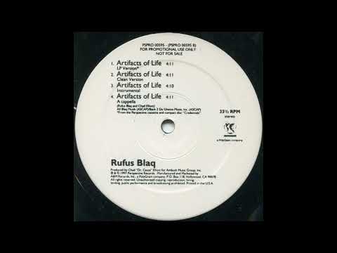 Rufus Blaq - Artifacts Of Life (Feat. The Lox)