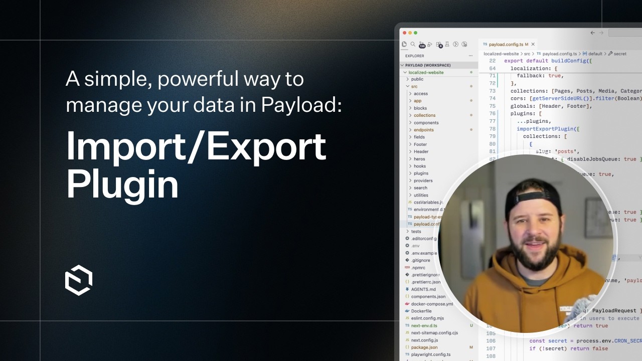 A simple, powerful way to manage your data in Payload: Import/Export Plugin