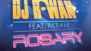 Dj R-wan feat Akram - Rosary ( Starz Angels club remix )