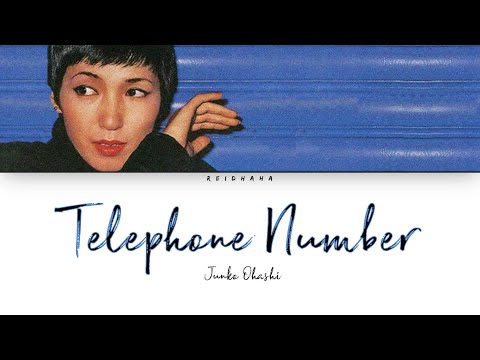 Junko Ohashi (大橋純子) - Telephone Number [Lyrics Kan/Rom/Eng]