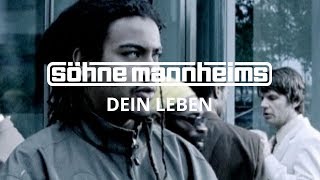 Söhne Mannheims - Dein Leben [Official Video]