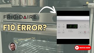 Frigidaire Oven Overheating F10 Code DON'T Call Repair! (Save $300)