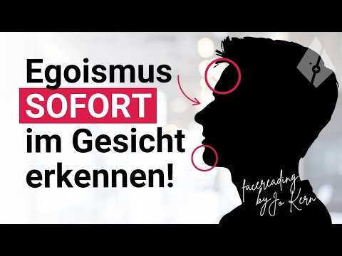 Das Gesicht lügt nicht! Wie du Egoismus sofort im Gesicht erkennen kannst (Face-Reading)