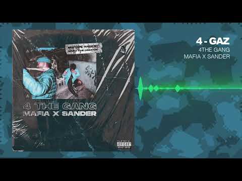 Mafia The Creator x Sander Wazz - GAZ