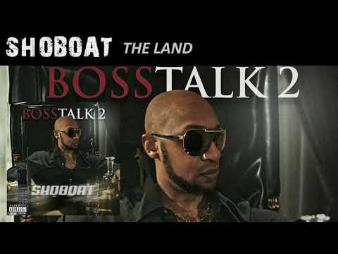 SHOBOAT - The Land