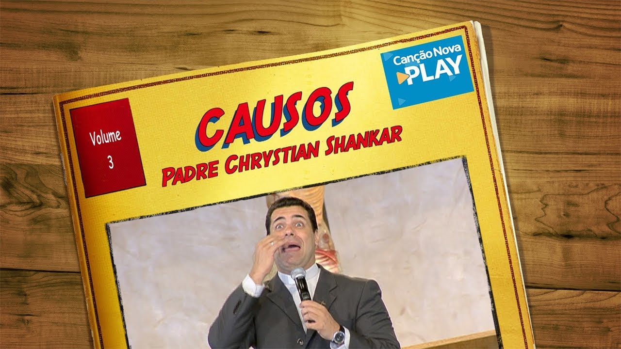 Causos Padre Chrystian Shankar - Volume 3