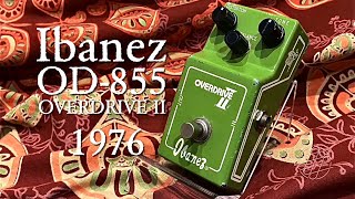 Video thumbnail for Ibanez OD-855 OVERDRIVE Ⅱ (1976-78) by K Sakuma
