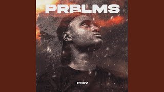 PRBLMS Music Video