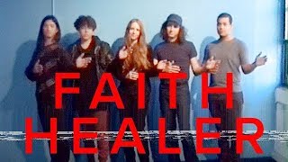 Faith Healer | 2nd Time | Blue Room