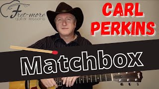 Matchbox - Carl Perkins Guitar Lesson - Tutorial