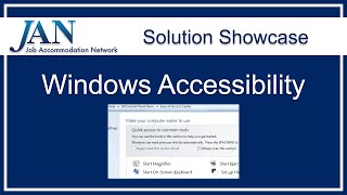 Solution Showcase: Windows Accessibility