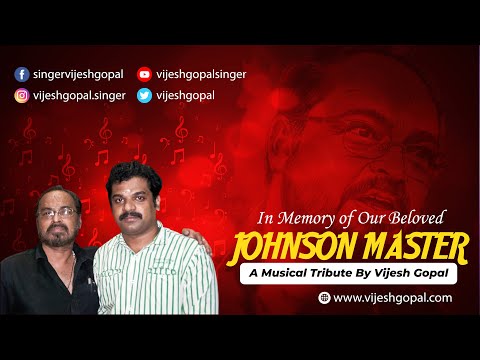 Johnson Mash Medley | Presented by Vijesh Gopal | Musical Tribute | Vijeshgopal's Music World