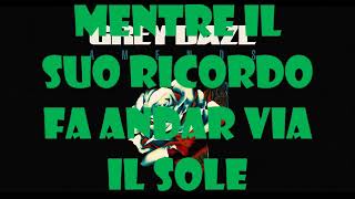 Grey Daze &quot;Soul song&quot; traduzione ita &quot;La canzone dell&#39; anima&quot;