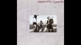 Concrete Blonde Make Me Cry w/lyrics