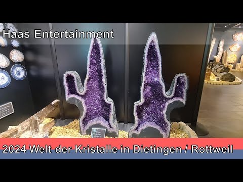 2024 Welt der Kristalle in Dietingen bei Rottweil