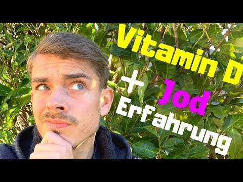 Vitamin D hochdosiert & Jod hochdosiert - Meine Erfahrungen!