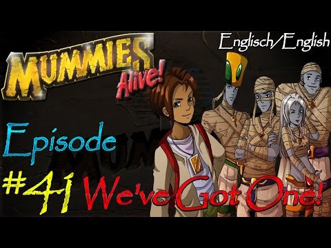 *~Mummies Alive!~* | Episode #41 | We've Got One!