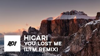 Hicari - You Lost Me (LTM Remix)