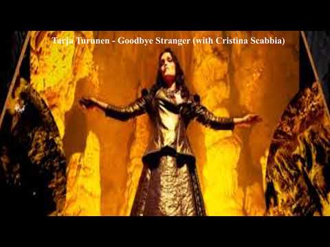 Tarja Turunen - Goodbye Stranger (with Cristina Scabbia)