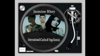 Jasmine Rhey - International (Carlos & Vega Remix) Set Rip