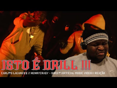 Carlito Lagangzz x HenRycRazy - SWEET (Official Music Video) | REAÇÃO
