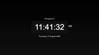 🔴 LIVE | Clock / Current Time in Singapore / RealTime Clock / What Time Is It Now
