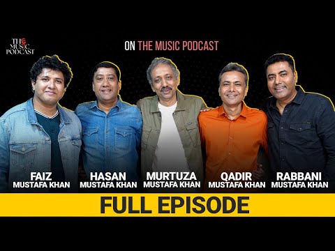Ustad Ghulam Mustafa Khan Family | The Music Podcast:  The Legacy,  Classical Music, UGMK ACADEMY