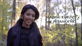 Mazhai Kuruvi | Cover by Priyanka NK | AR Rahman