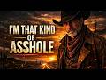 "I'm That Kind Of Asshole" (Official Lyric Video) | Highway to Knowhere | Gritty Country Anthem