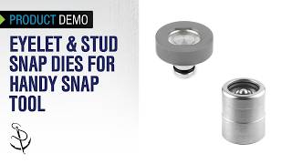 Eyelet & Stud Snap Dies for Handy Press, Press-n-Snap & HandyPress Tools