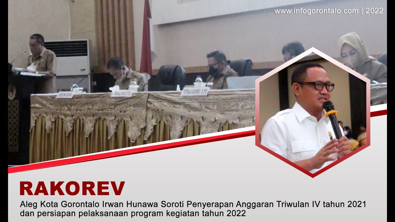 Aleg Kota Gorontalo Irwan Hunawa Soroti Rendahnya Penyerapan Anggaran Triwulan IV Tahun 2021