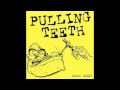Pulling Teeth-2005 Demo 7" Flexi (Full Album)