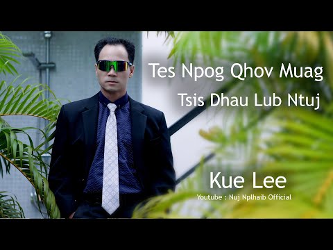 Tes Npog Qhov Muag Tsis Dhau Lub Ntuj By Kue Lee