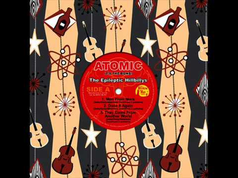 the epileptic hillbillys - They Came From Another World