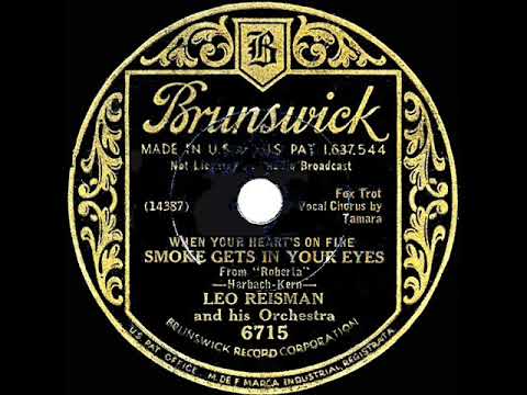 1934 HITS ARCHIVE: Smoke Gets In Your Eyes - Leo Reisman (Tamara, vocal)