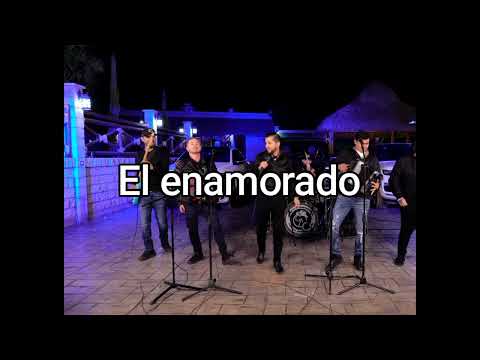 El enamorado | Grupo Arriesgado × Los Titanes de Durango