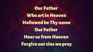 Our Father   Don Moen    lyrics