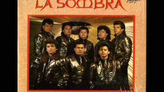 La Sombra - Eres Mi Mundo