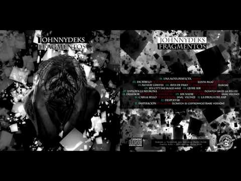 10. Johnny Deks ft Ruynas Mc - Cara y Sello