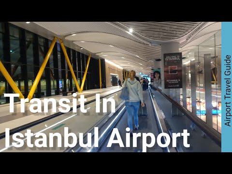 How to transit in Istanbul Airport (IST)