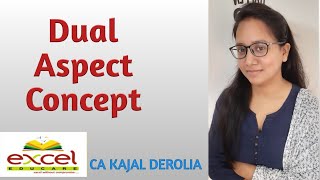 #8 Dual Aspect Concept | Accounting Principles | CA | CS | CMA | Bcom | Mcom | NET | EPFO |