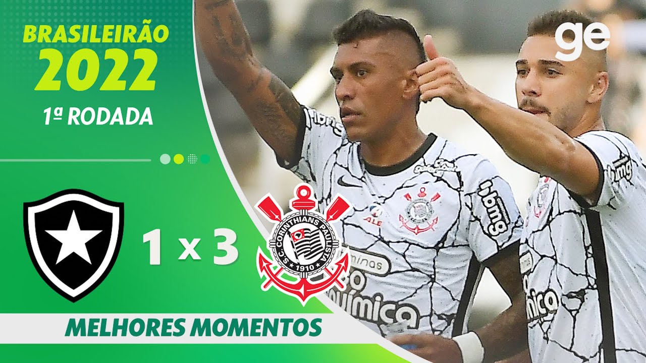 VÍDEO: Gols e melhores momentos de Botafogo 1×3 Corinthians pela primeira rodada do Campeonato Brasileiro