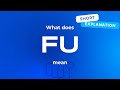 What Does Fu Mean