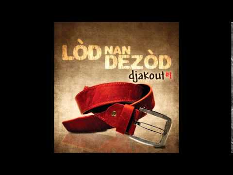 Djakout #1 "Mwen Mouri" (Lod Nan Dezod)